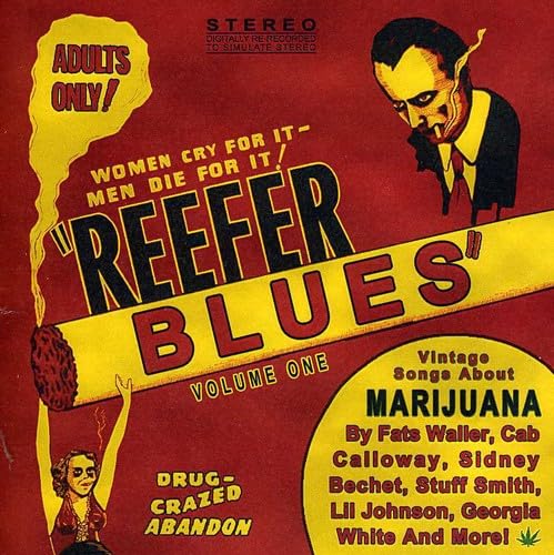 Reefer Blues: Vintage Songs about Marijuana 1 cd