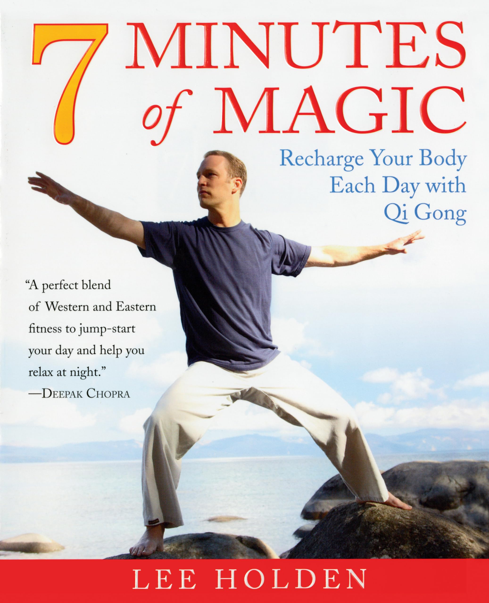 7 Minutes of Magic: Recharge Your Body Each Day with Qi Gong Business, Finance & Career