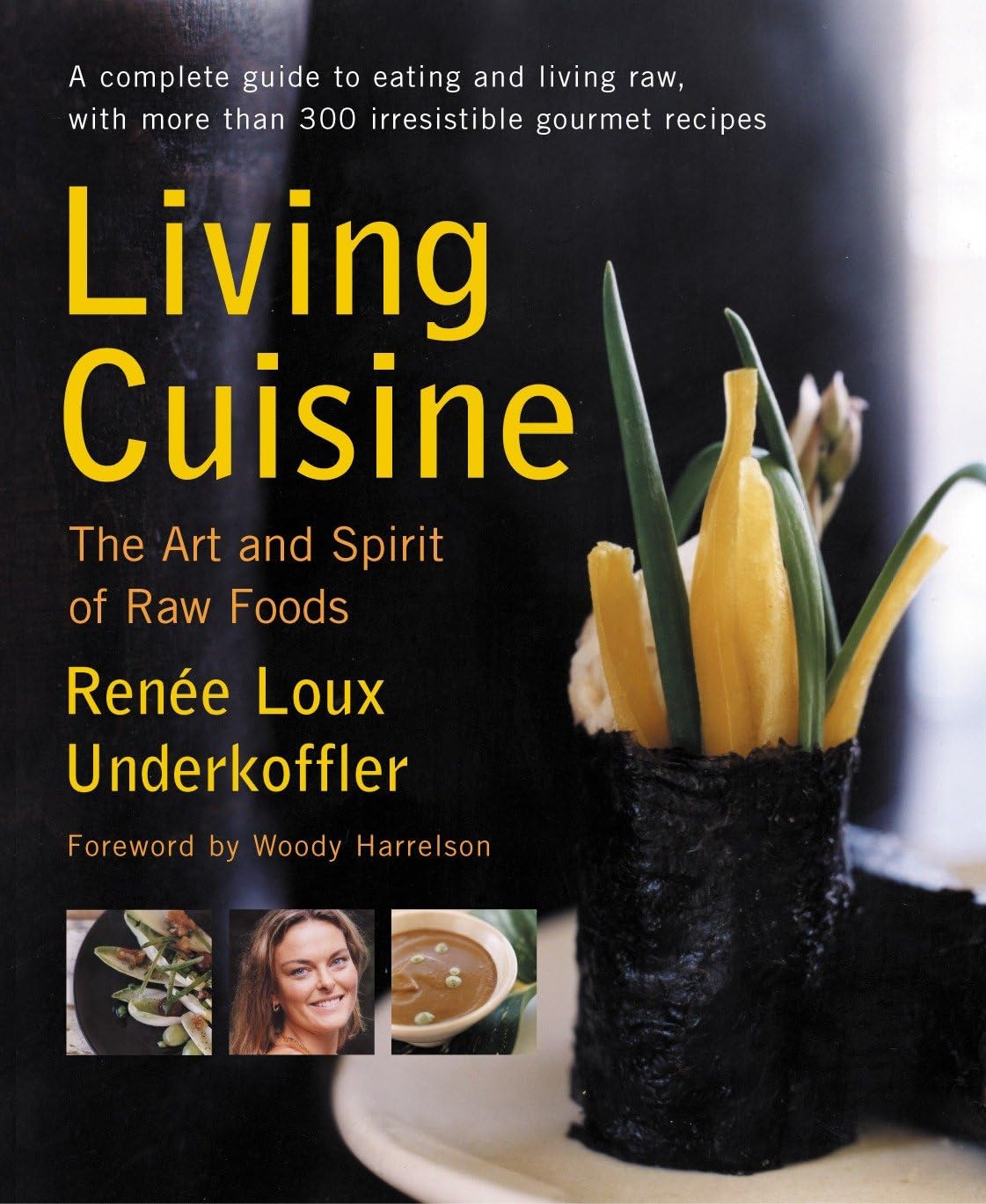 Living Cuisine: The Art and Spirit of Raw Foods (Avery Health Guides) Leisure, Home & Garden