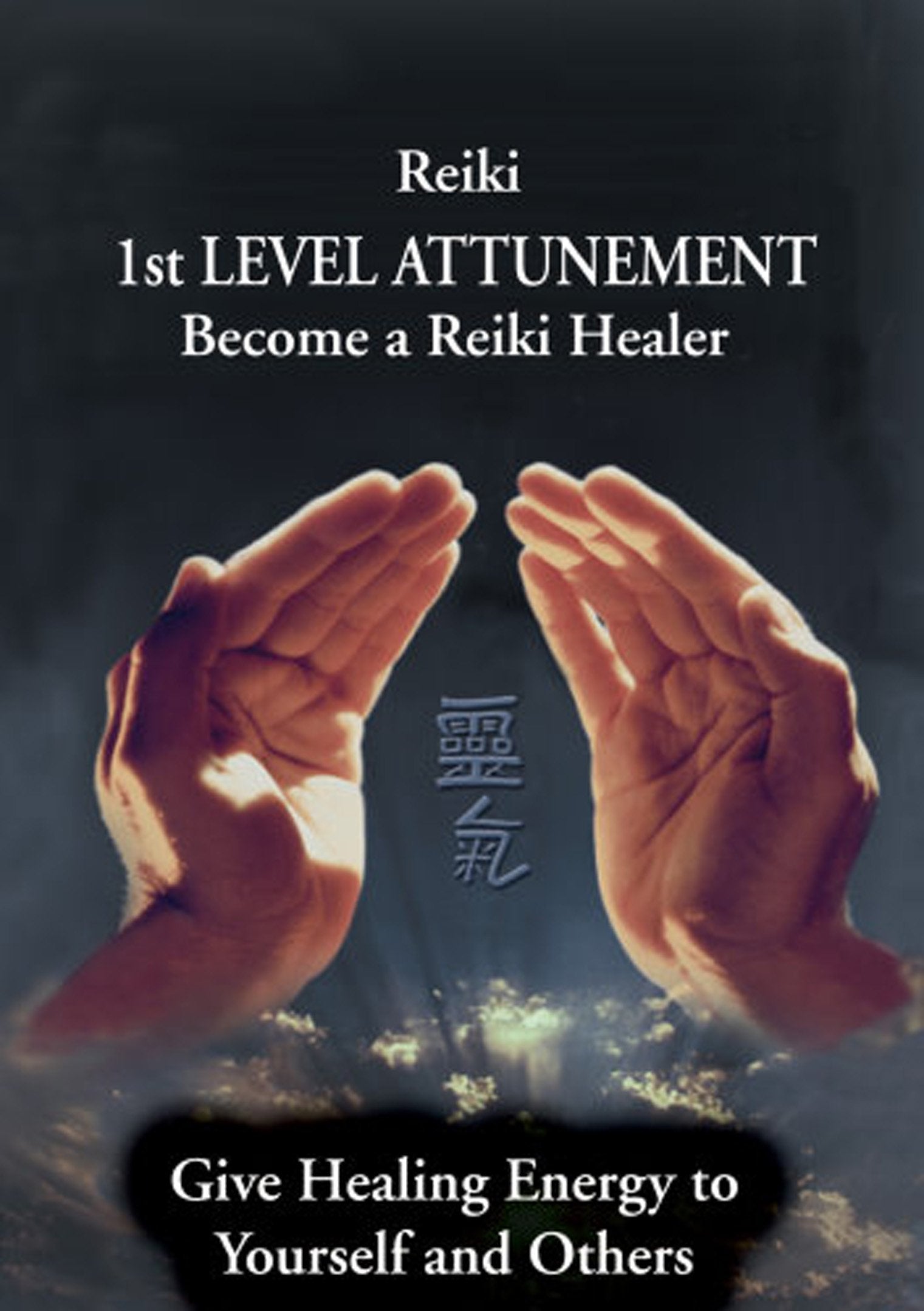 Reiki - 1st Level Attunement: Become a Reiki Healer Films