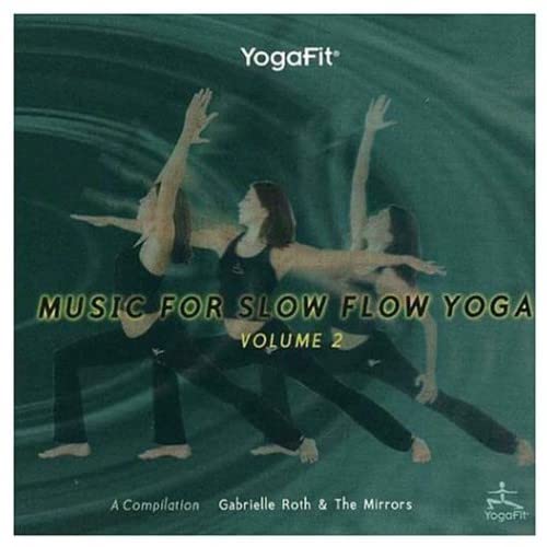 Vol. 2-Music for Slow Flow Yoga Music