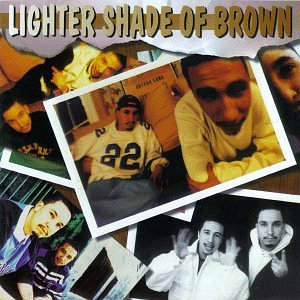Lighter Shade of Brown Rap & Hip-Hop