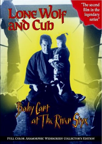 Lone Wolf and Cub: Baby Cart at the River Styx Films