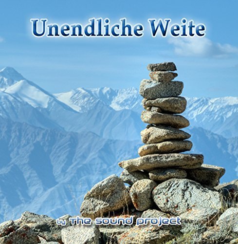 Musik für die Seele - Unendliche Weite Music