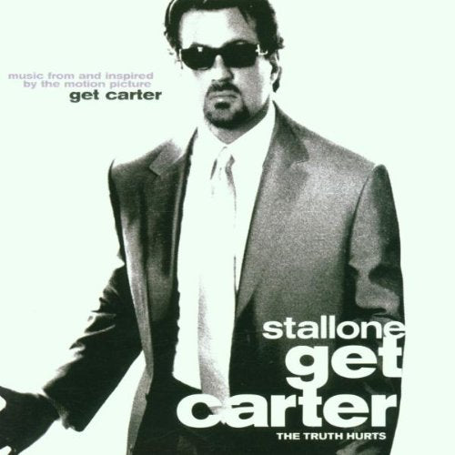 Get Carter - Die Wahrheit tut weh - Songs From & Inspired By (Get Carter) Dance & Electronic