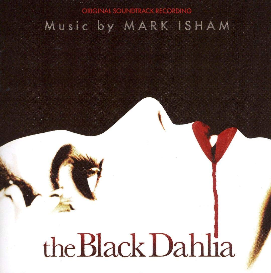 The Black Dahlia Soundtracks & Musicals