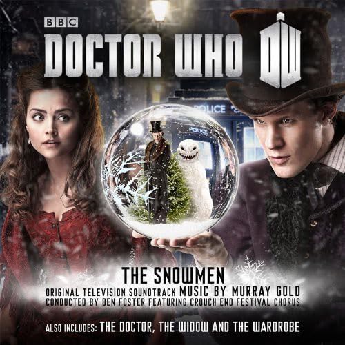 Doctor Who: The Snowmen / The Doctor, The Widow And The Wardrobe Music