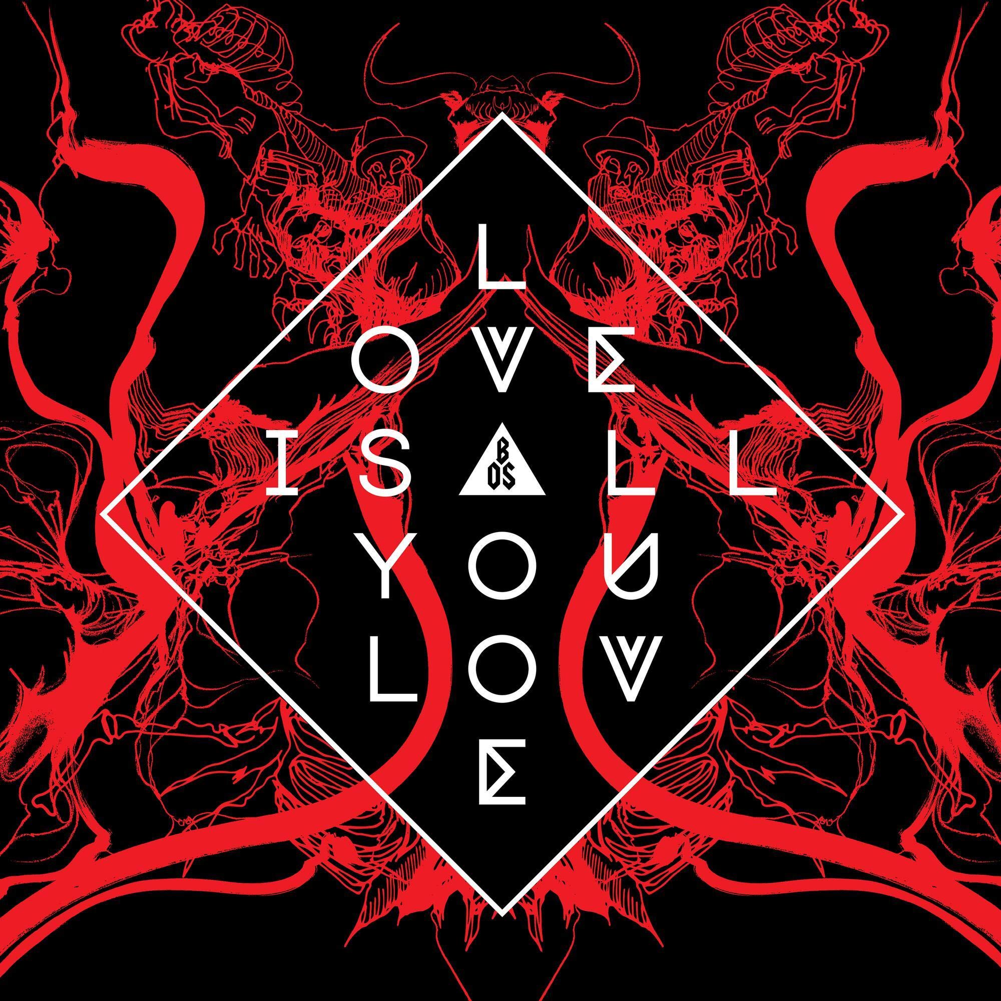 Love Is All You Love Rock