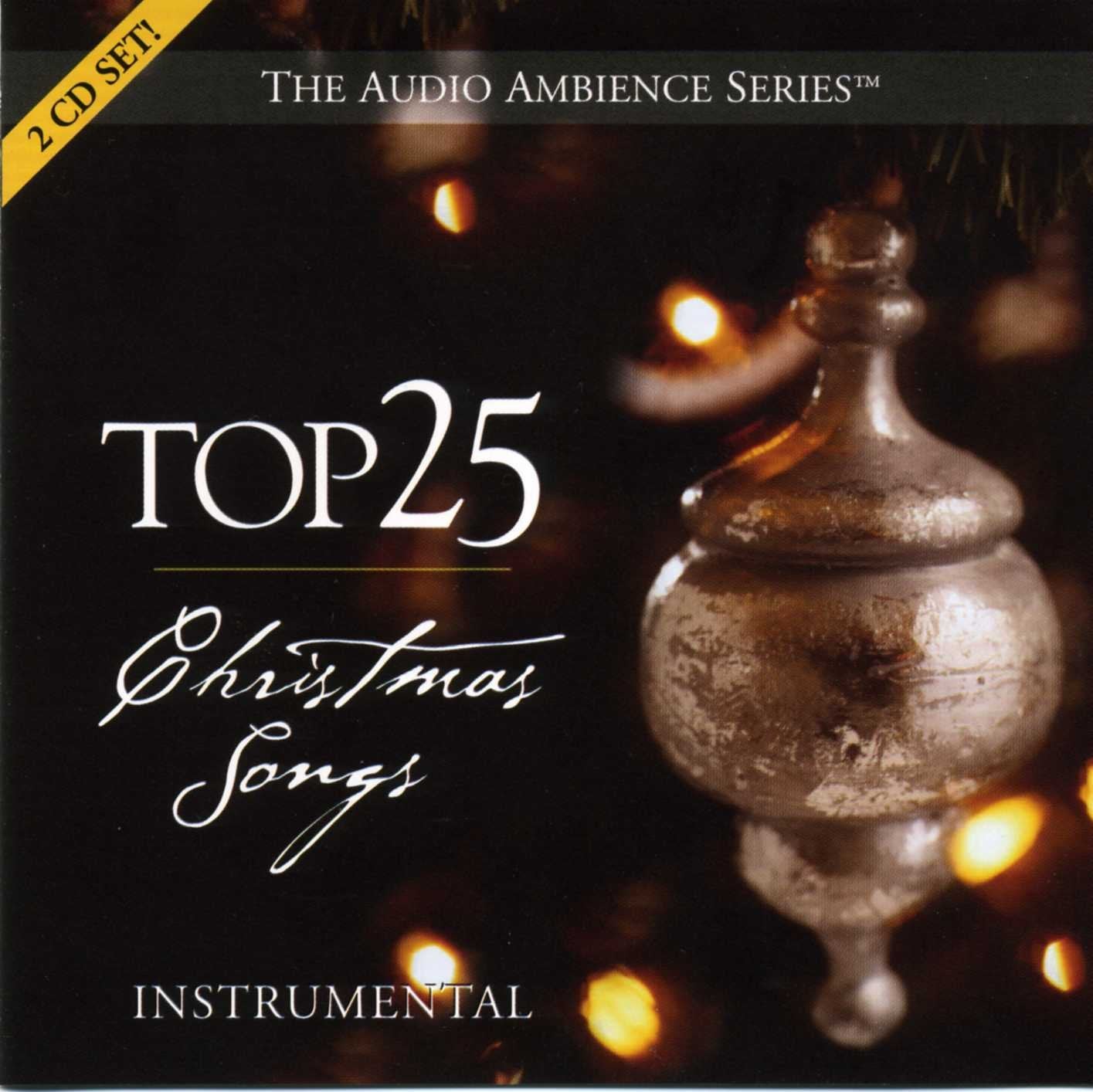 Top 25 Christmas Songs Instrumental - 2005 - 2 Disc Set Other music genres
