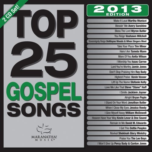 Top 25 Gospel Songs 2013 Music