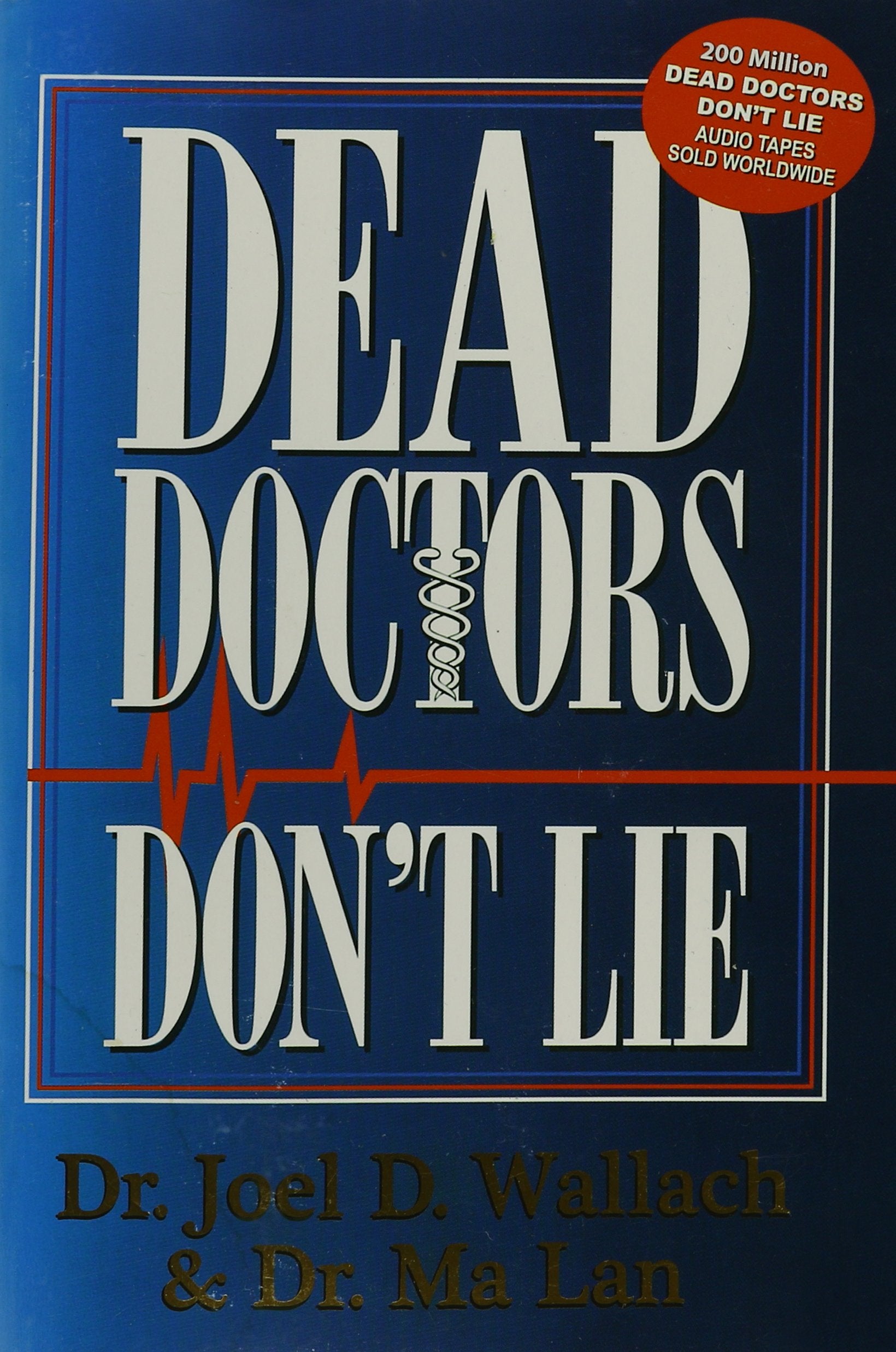 Dead Doctors Don't Lie Medicine Books
