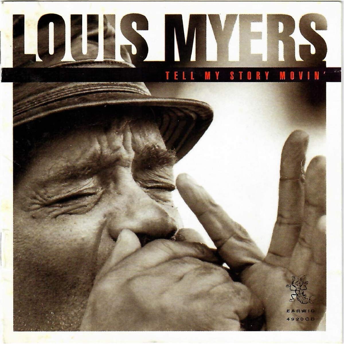 Louis Myers - Tell My Story Movin Blues