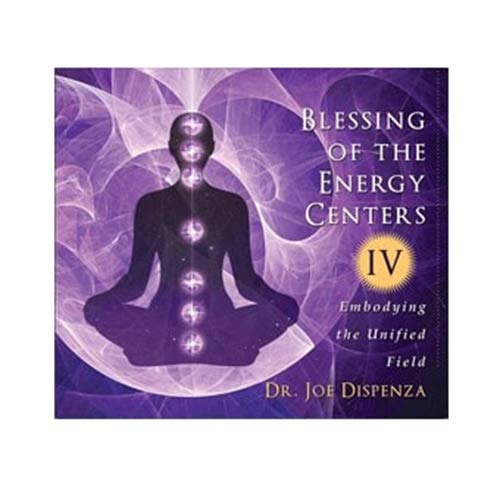Blessing of Energy Centers Iv: Embodying The Unified Field Music