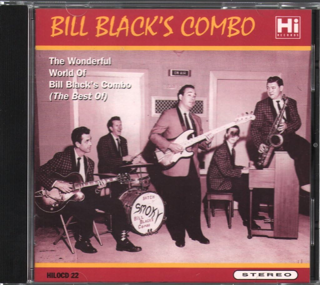 Wonderful World of Bill Black`s Combo (Best of) Classical