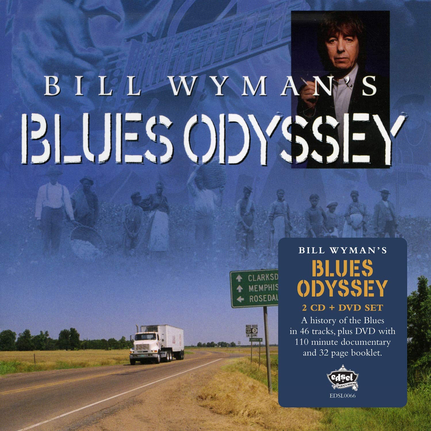 Bill Wyman'S Blues Odyssey (2cd+Dvd) Blues