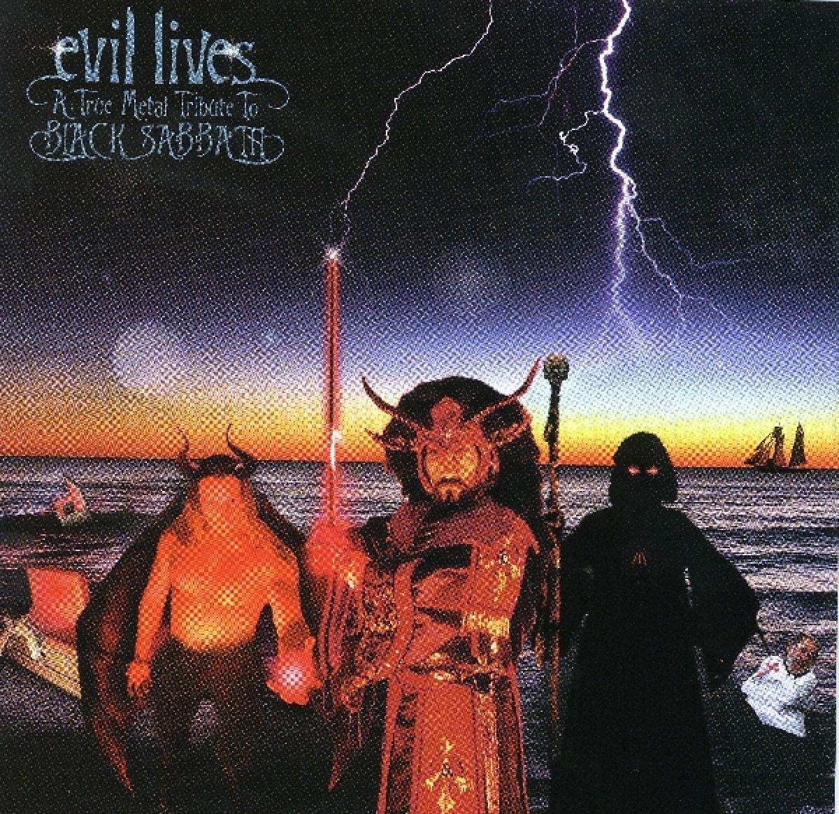 Evil Lives-a True Metal Tribute to Black Sabbath Metal & Hardrock