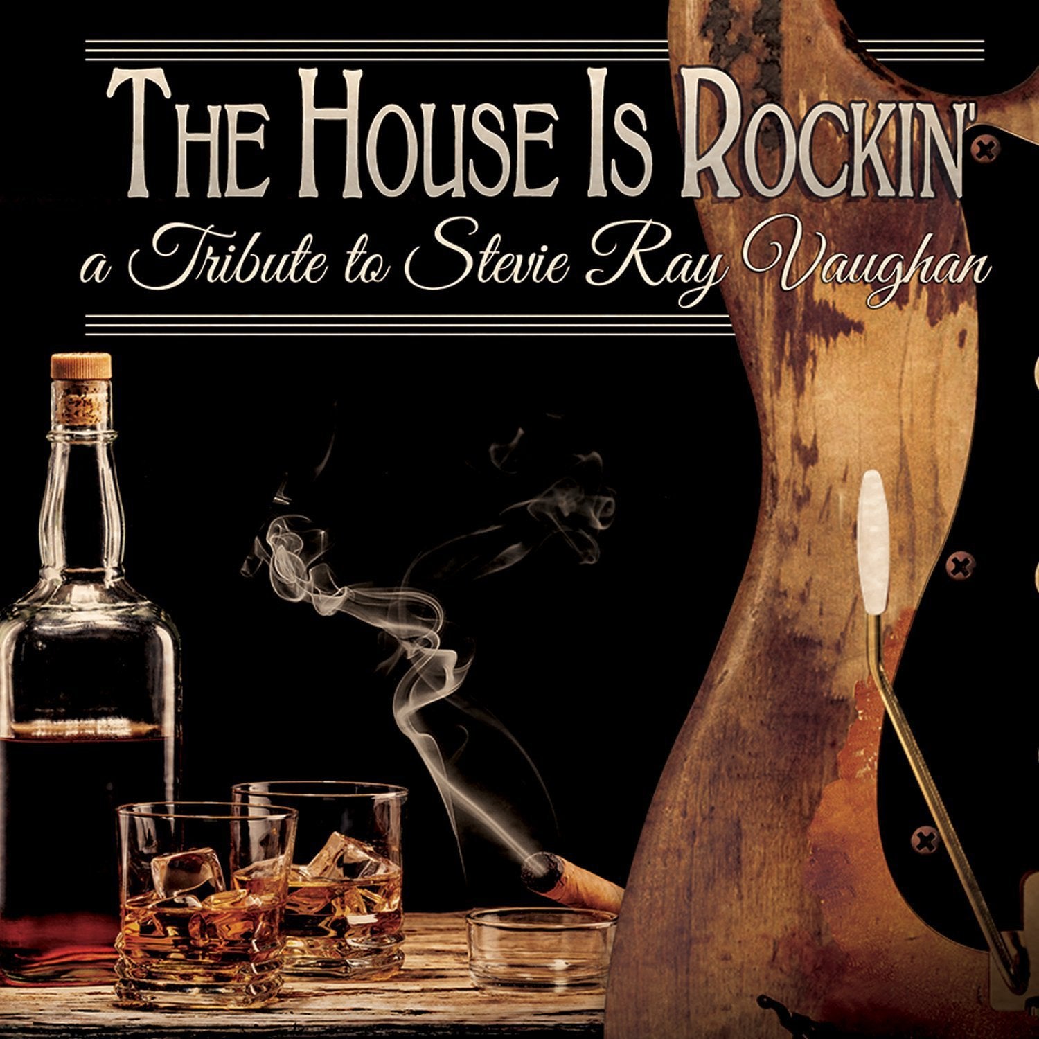 The House Is Rockin' - A Tribute To Stevie Ray Metal & Hardrock
