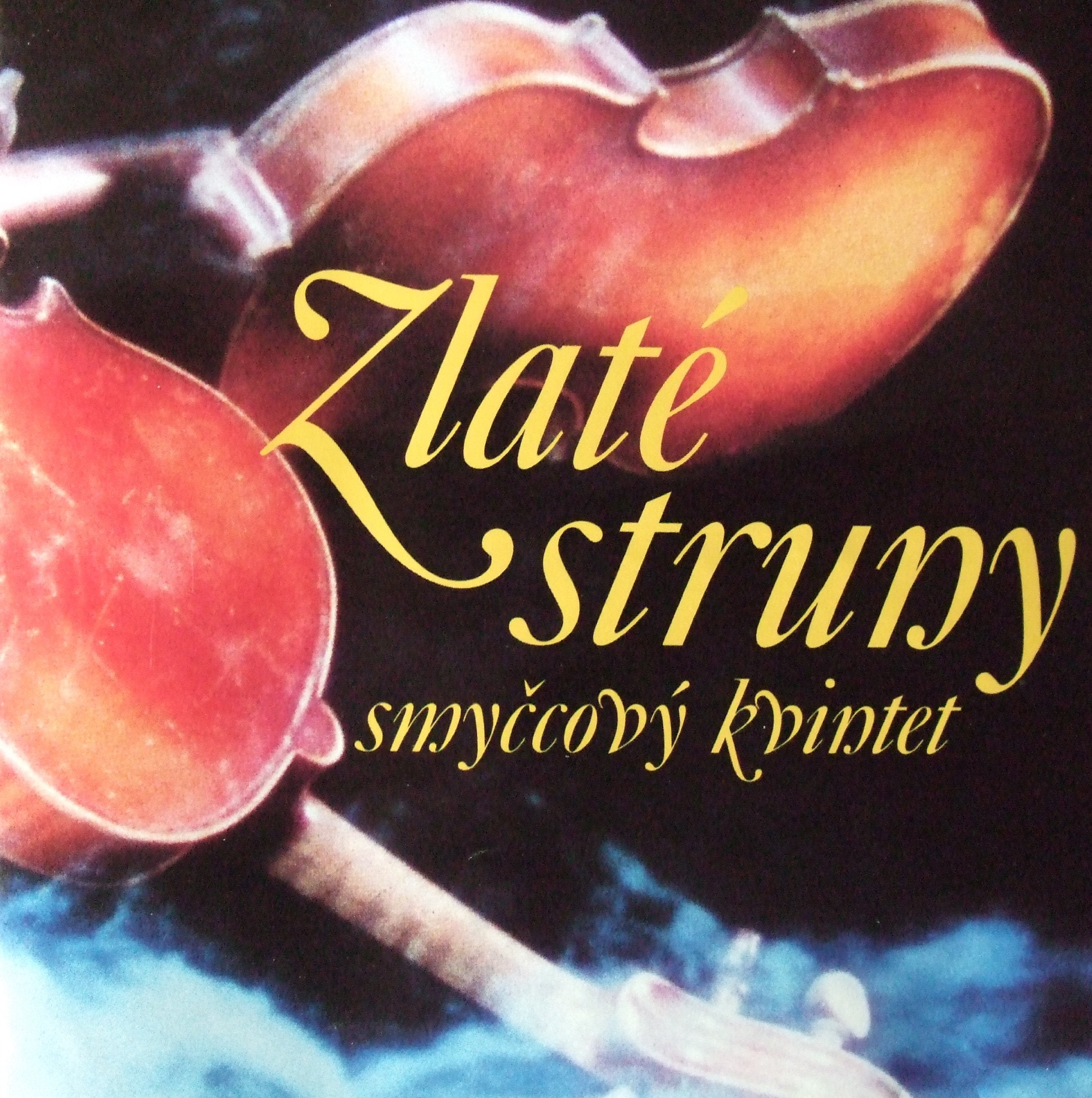 Zlate Struny/Smyc.Kvintet Music