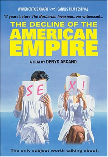 The Decline of the American Empire Music