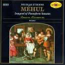 Étienne-Nicolas Méhul: Die Klaviersonaten (Gesamtaufnahme) Classical