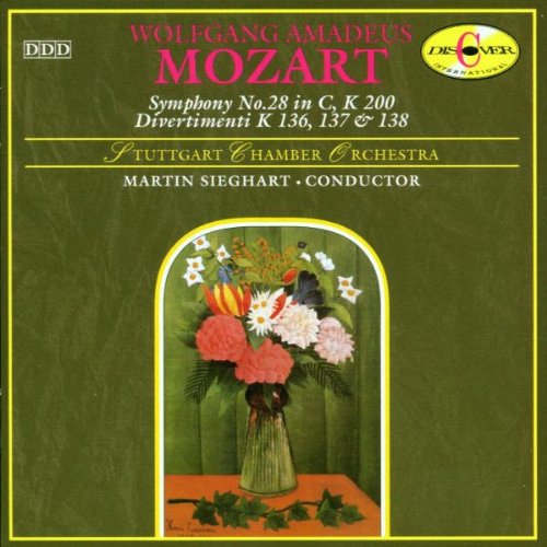 Mozart: Symphony No. 28 C, K 200 / Divertimenti K 136, 137, 138 Classical