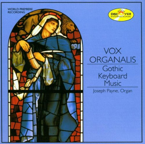 Vox organalis (Gothic Keyboard Music) Classical