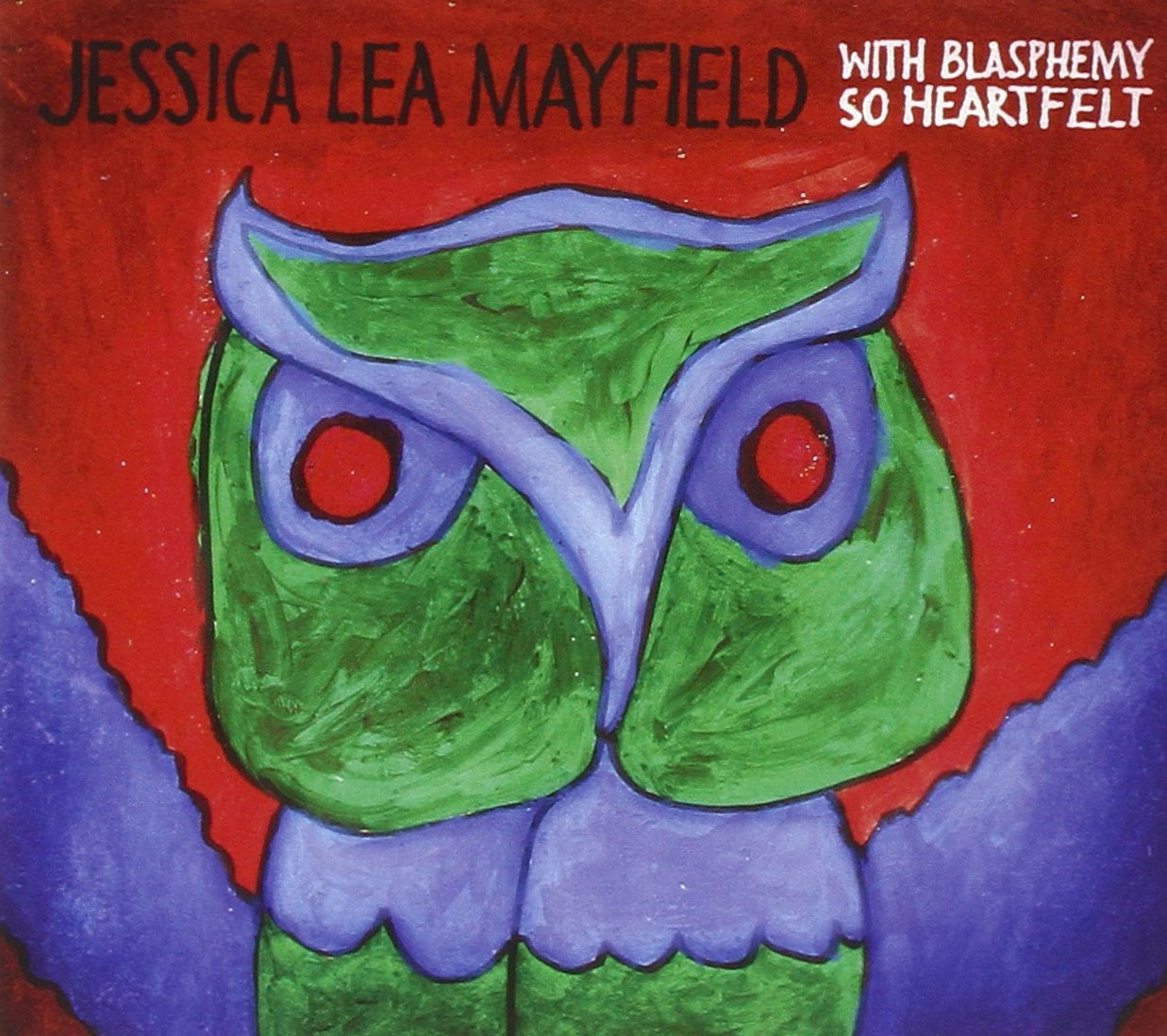 With Blasphemy So Heartfelt Alternative & Indie