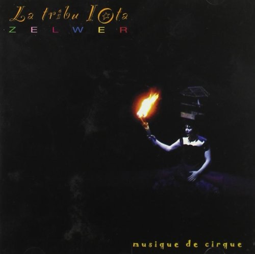 La Tribu Iota,Circus Musik Other music genres