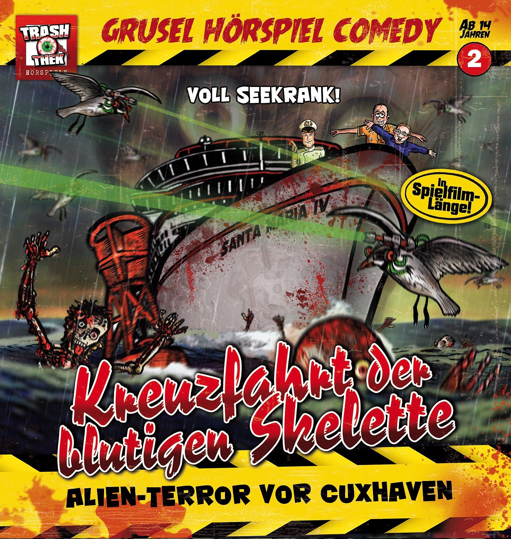 2/Kreuzfahrt der blutigen Skelette - Alien-Terror vor Cuxhaven Radio Plays