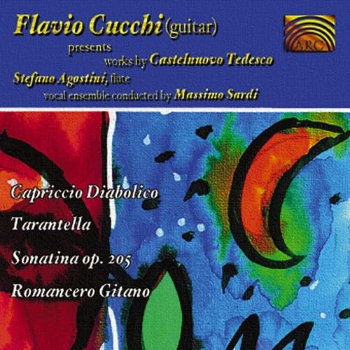 Castelnuovo Tedesco: Capriccio Diabolico / Tarantella / Sonatina Op.205 / Romancero Gitano Classical