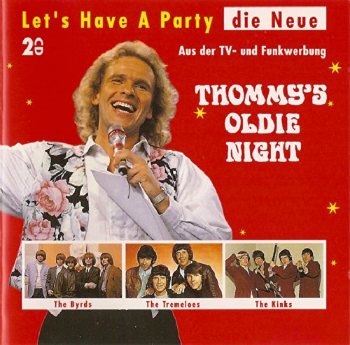 Let's have a Party - die Neue - Thommy's Oldie Night Pop