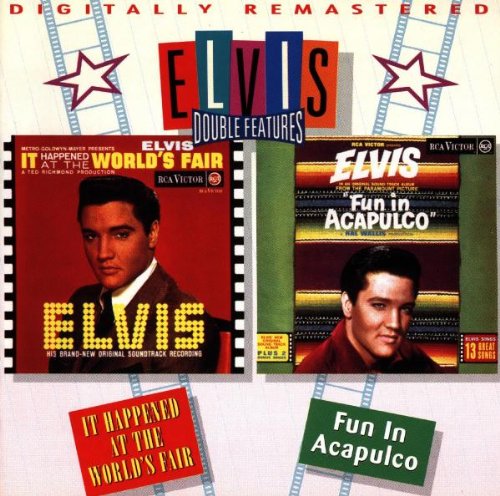 It Happened at the World'S Fair/Fun In Acapulco Rock