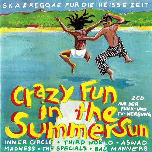 Crazy Fun in the Summertime-Ska & Reggae (1993) Music