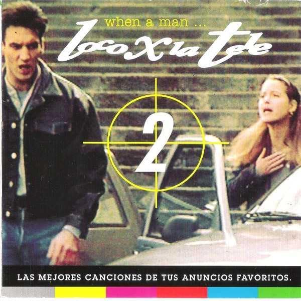 When a Man Loco Por La cd