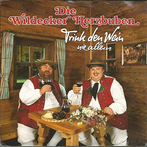 Trink Den Wein Nie Allein / Eine Rose Liegt Im Schnee Music