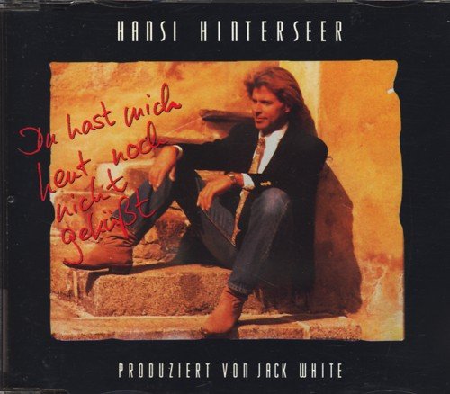 Du hast mich heut noch nicht geküsst (2 versions, 1993) German Schlager & Volksmusik