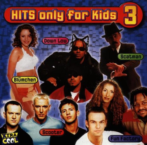 Hits Only for Kids 3 Children & Young People