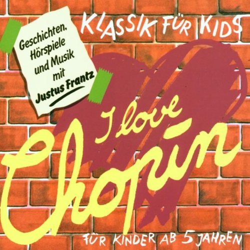 Klassik für Kids - I Love Chopin Other music genres