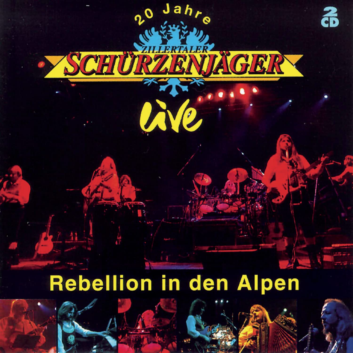 20 Jahre Zillertaler Schürzenjäger live - Rebellion in den Alpen Pop