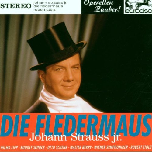 Die Fledermaus (Höhepunkte) Classical