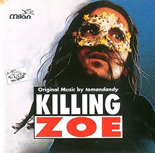 Killing Zoe Soundtracks & Musicals
