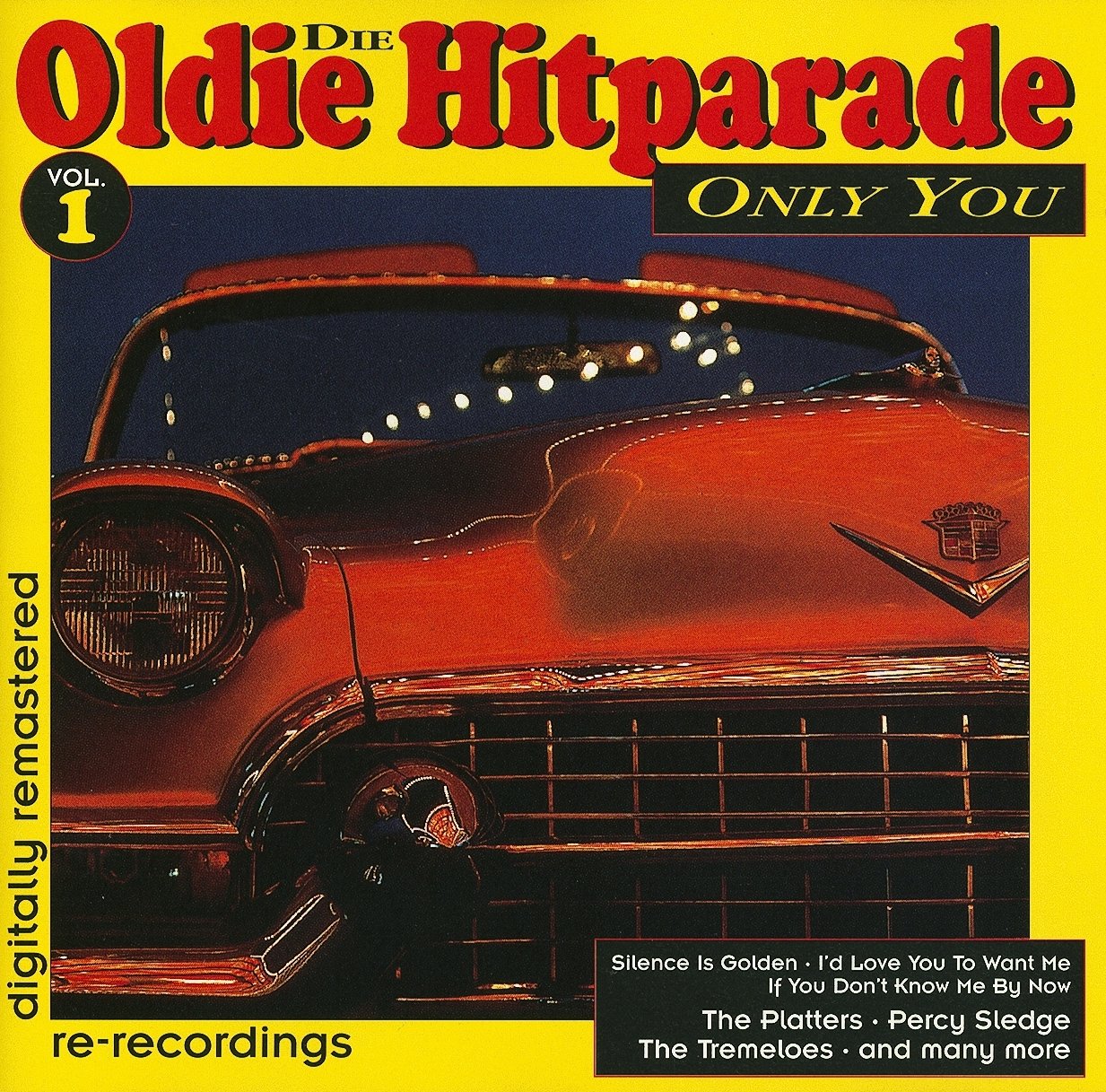 Die Oldie Hitparade, Vol. 1: Only You Pop