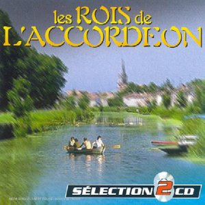 Les Rois de l'accordéon cd