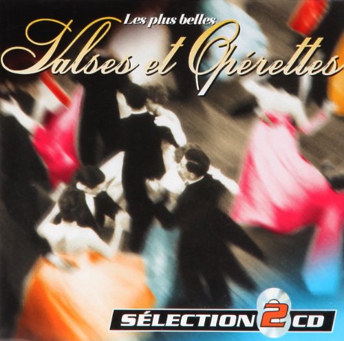 Les plus belles valses et opérettes cd