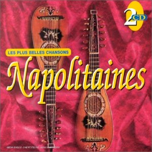 Les Plus Belles Chansons Napolitaines Vol 1 & 2 Pop