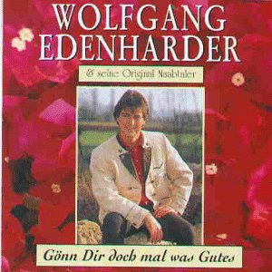 Gönn' Dir Doch Mal Was Gutes German Schlager & Volksmusik