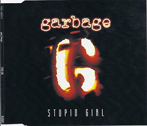 Product Image: Stupid Girl