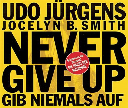 Never Give Up - Gib' niemals auf Pop
