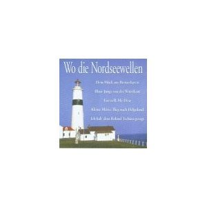 Wo die Nordseewellen German Schlager & Volksmusik