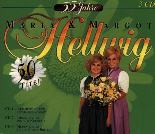 35 Jahre Maria und Margot Hell German Schlager & Volksmusik